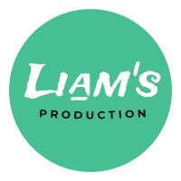 Liam&#39;s Production